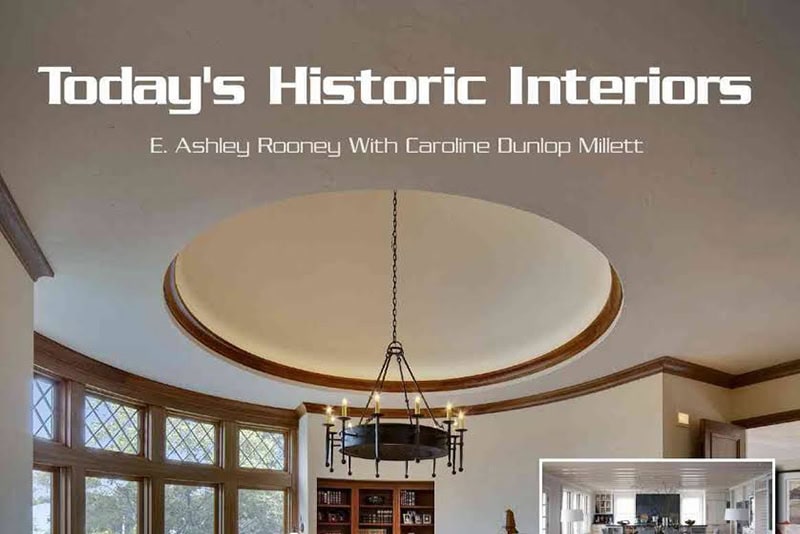 Today's Historic Interiors - Deep River Partners